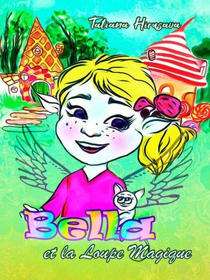 cover image of Bella et la loupe magique